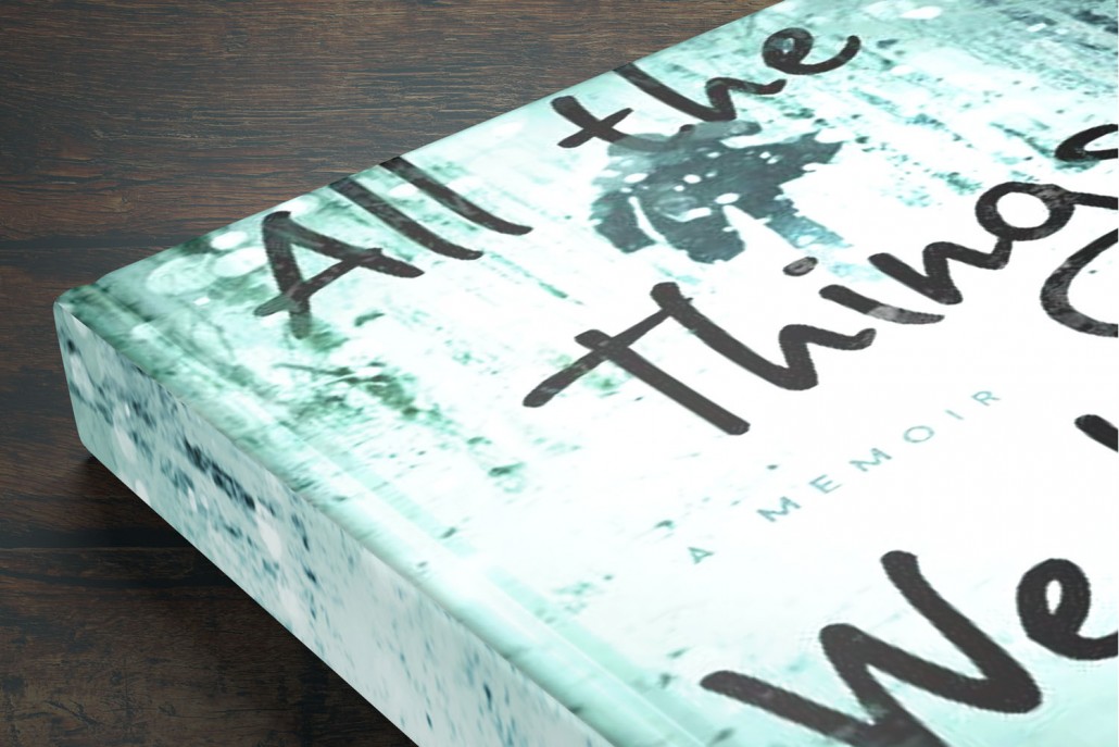 All The Things We Never Knew Bookcover